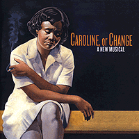 Caroline, or Change - Wikipedia