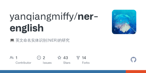 GitHub - yanqiangmiffy/ner-english: 英文命名实体识别(NER)的研究