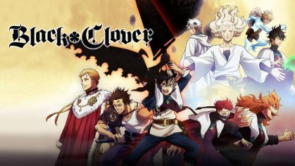 Black Clover Watch Order: Including the Movie (2022 Update)