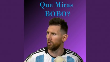 Que Miras Bobo (Lionel Messi) - YouTube