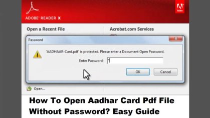 How To Open Aadhar Card Pdf File Without Password? No.1 Easy Guide