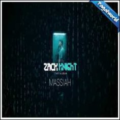 Massiah Mp3 Song Download Pagalworld - Zack Knight