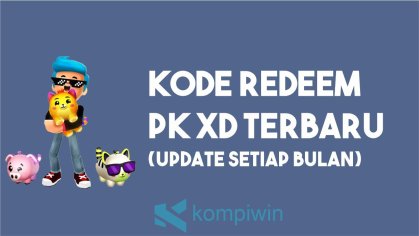 Kode Redeem PK XD | Bulan Oktober 2022 (Selalu Update)