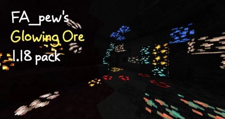 FA_pew's glowing ores !1.18.2! Minecraft Texture Pack