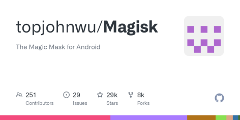 GitHub - topjohnwu/Magisk: The Magic Mask for Android