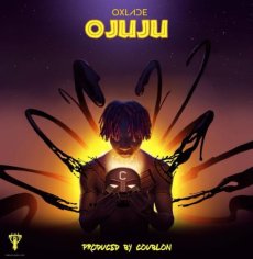 download ojuju by oxlade