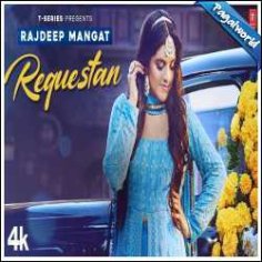 Requestan Mp3 Song Download Pagalworld - Rajdeep Mangat