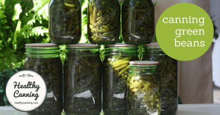 Canning green beans - Healthy Canning