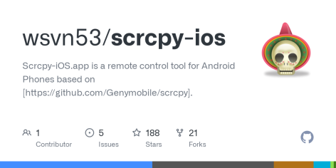 GitHub - wsvn53/scrcpy-ios: Scrcpy-iOS.app is a remote control tool for Android Phones based on [https://github.com/Genymobile/scrcpy].
