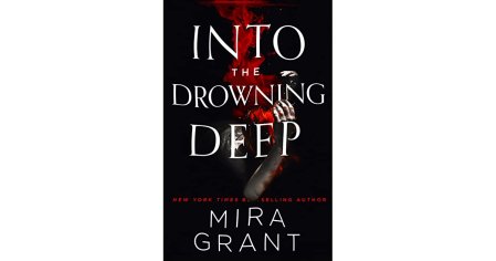 Into the Drowning Deep (Rolling in the Deep, #1) by Mira Grant