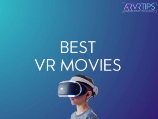 10 Best VR Movies To Watch In 2022