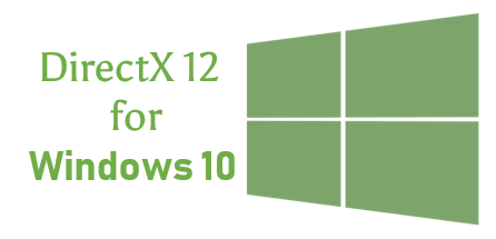 [SOLVED] Download DirectX 12 for Windows 10 - Driver Easy
