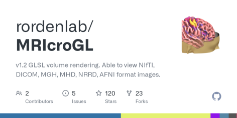 GitHub - rordenlab/MRIcroGL: v1.2 GLSL volume rendering. Able to view NIfTI, DICOM, MGH, MHD, NRRD, AFNI format images.