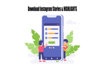 Download Instagram Stories And Highlights Directly