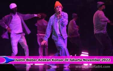 Justin Bieber Adakan Konser Di Jakarta November 2022 | Warta Jakarta 84