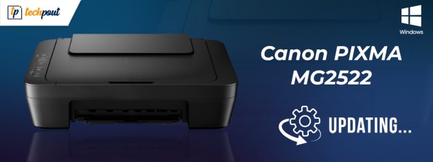 Canon PIXMA MG2522 Drivers Download & Update For Windows 10 | TechPout
