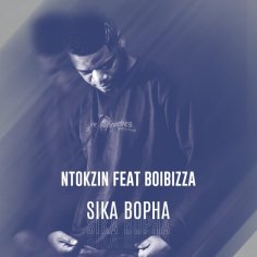 Ntokzin - Sika Bopha on Traxsource
