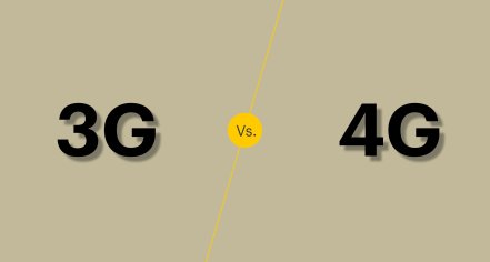 3G vs. 4G Technology