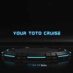 DJ YK Beat - Your Toto Cruise Mp3 Download - NaijaMusic