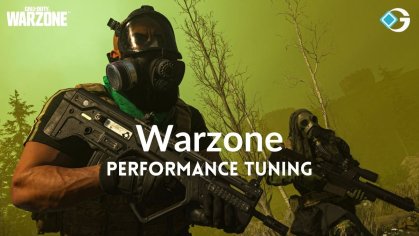 Call of Duty: Warzone Performance Tuning Guide 2022: For Low, Medium & High-End PCs - GameRiv