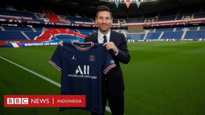 Messi ke PSG, tidak sabar 'memulai babak baru di Paris' - BBC News Indonesia