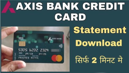 download axis bank all credit card  statements online - YouTube