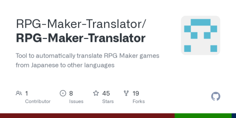 GitHub - RPG-Maker-Translator/RPG-Maker-Translator: Tool to automatically translate RPG Maker games from Japanese to other languages