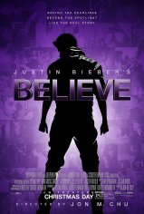 Justin Bieber's Believe (2013) - IMDb