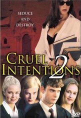 Cruel Intentions 2 (Video 2000) - IMDb