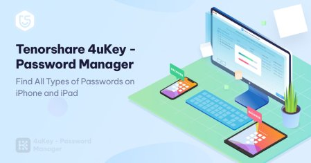 [OFFICIAL]Tenorshare 4uKey - Password Manager: 1-Click to Find WiFi Password on iPhone/iPad