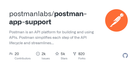 GitHub - postmanlabs/postman-app-support: Postman is an API platform for building and using APIs. Postman simplifies each step of the API lifecycle and streamlines collaboration so you can create better APIs—faster.