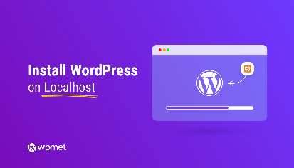 How to Install WordPress on Localhost (6 Easy Steps)