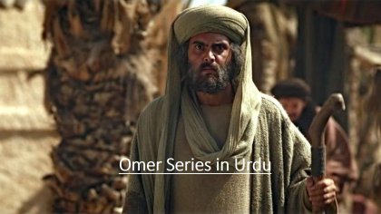 Omar Series in Urdu - Free Watch or Download Omar Series All Videos. - Info Omni
