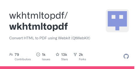 GitHub - wkhtmltopdf/wkhtmltopdf: Convert HTML to PDF using Webkit (QtWebKit)