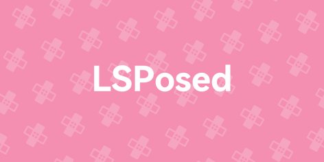GitHub - LSPosed/LSPosed: LSPosed Framework