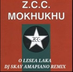 DOWNLOAD Zcc Mokhukhu – O Lesea Laka Amapiano (DJ Skay Remix) : SAMSONGHIPHOP