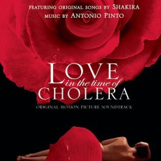 Love In The Time Of Cholera — Shakira | Last.fm