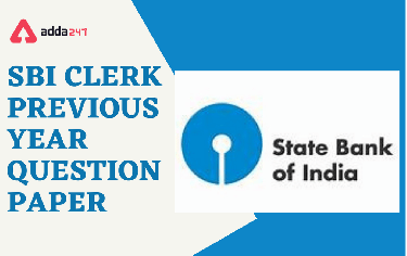SBI Clerk Previous Year Question Paper: Download PDFs With Solution