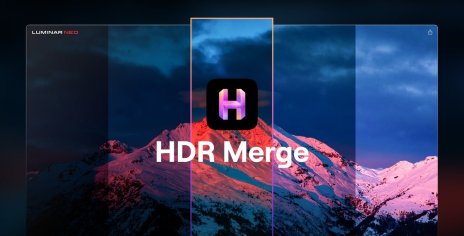 Rediscover HDR with Luminar Neo