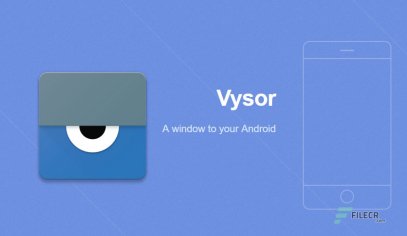 Vysor Pro 2.1.7 Full Version Free Download - FileCR