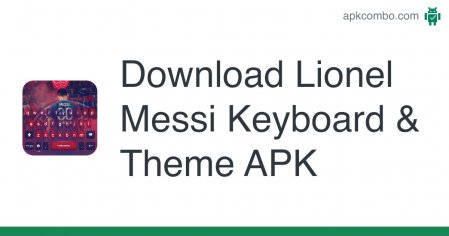 Lionel Messi Keyboard & Theme APK (Android App) - Free Download