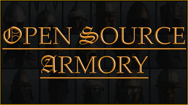 Open Source Armory at Mount & Blade II: Bannerlord Nexus - Mods and community