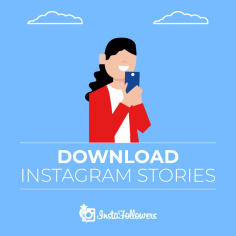 Download Instagram Stories and Highlights - Online,Free Views