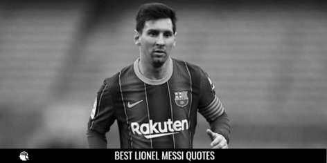 67 Most Inspirational Lionel Messi Quotes On Success | Internet Pillar