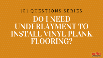 Do I need underlayment to install vinyl plank flooring