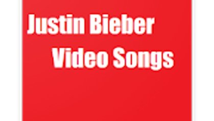 Justin Bieber All video songs - Free download and software reviews - CNET Download