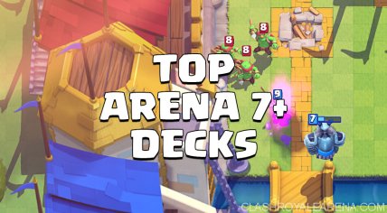 Best Arena 7 Decks (October 2022 Update) | Clash Royale Guides