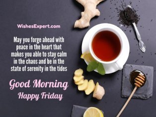50+ Good Morning Happy Friday Quotes And Wishes – Wishes Expert