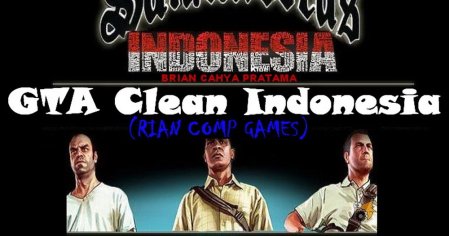 GTA Clean Indonesia: GTA Clean Indonesia