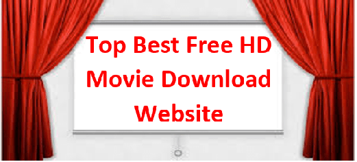List of 100+ Best Movie Download Sites Full HD (October 2022)